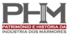 PHIM | Património e História da Indústria dos Mármores