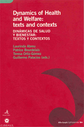 Dynamics of Health and Welfare: texts and contexts